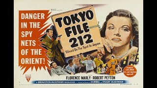 Tokyo File 212 (1951) Spy thriller movies