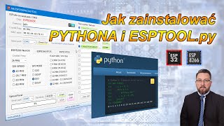 Mk ESP Tool - jak zaintalować Pythona i esptool
