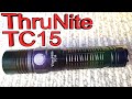 Thrunite TC15 review 2531 lumen cree XHP35.2 USB recharge Trailtrek