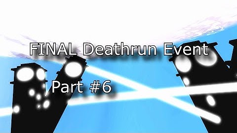 The FINAL Deathrun Event part #6 | Cod4 Deathrun