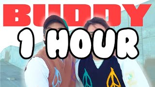 Connor Price & Hoodie Allen - Buddy | 1 Hour Version - Lyric Video