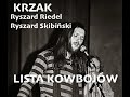 Lista Kowbojów - Riedel i Krzak