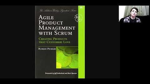 Agile Product Management with Scrum: The highlights
