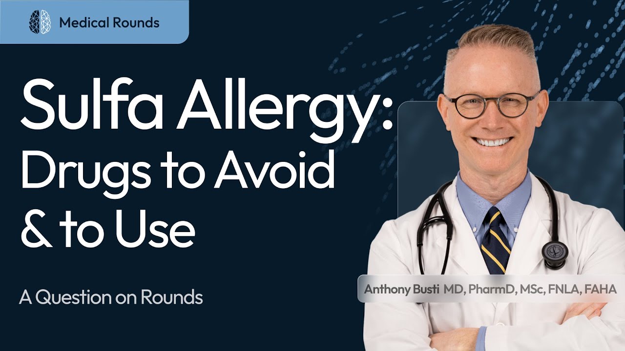 Sulfa Allergy: What Drugs to Avoid (and Whats Usually Safe) Sulfa Allergy: What Drugs to Avoid (and Whats Usually Safe)