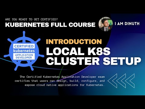 1.2. Local Kubernetes Cluster Setup
