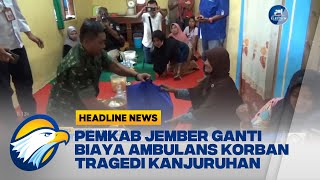 Pemkab Jember Ganti Biaya Ambulans Korban Tragedi Kanjuruhan
