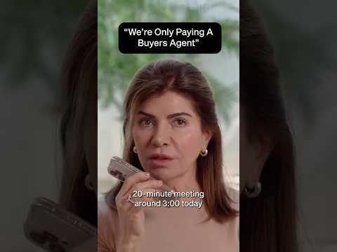 “We’re Only Paying A Buyers Agent Commission”