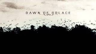 DAWN OF SOLACE (Finland) - I Was Never There (2006) (HD)