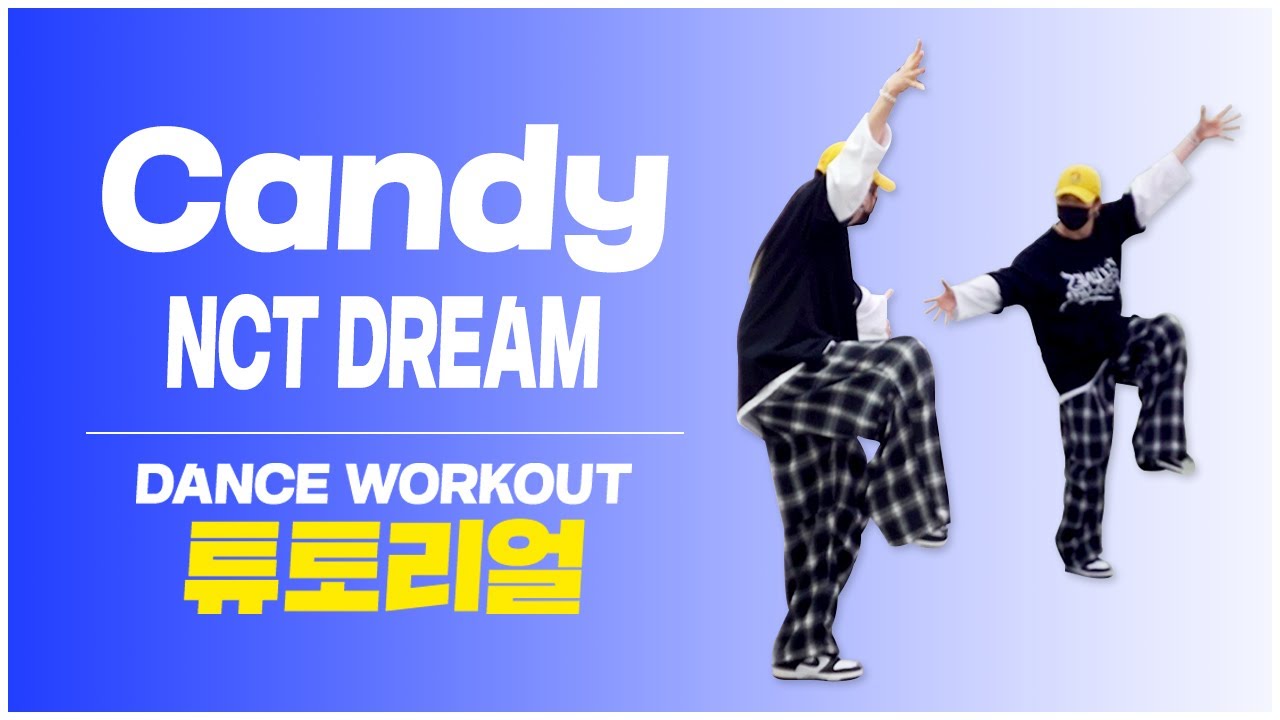 [TUTORIAL] NCT DREAM (엔시티드림) - Candy (캔디) l 카운트 안무설명 l 지니샘 - YouTube