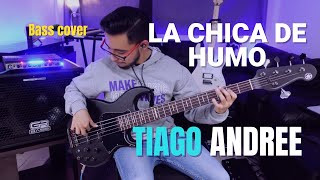 Video thumbnail of "La Chica De Humo - Emmanuel LIVE - Bass Cover - Tiago Andree"