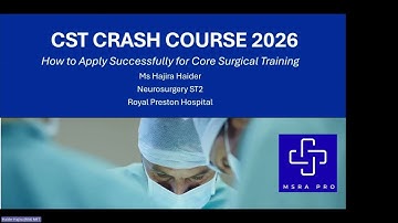Core Surgical Training (CST) Crash Course 2026