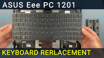 Asus Eee PC 1201 Keyboard Replacement - Fix Broken/Not Working Keyboard