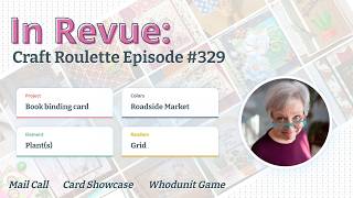 In Revue: Episode #329 - Mail Call, Card Slideshow, & The Whodunit Game