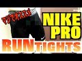 【おすすめ】NIKEPROトレーニングタイツ(tights)【タイツランナー推奨】