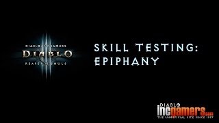 Reaper of Souls Skill Demo - Monks Epiphany