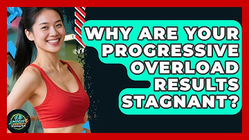 Why Are Your Progressive Overload Results Stagnant? - High Energy Training Hub