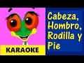 KARAOKE - CABEZA HOMBROS RODILLA Y PIE