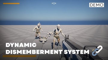 Unreal Engine 5 - Dismemberment System Demo