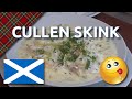 How to Cook Cullen Skink - The World's Best Chowder from Scotland