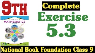 class 9 maths chapter 5 exercise 5.3 new book | national book foundation class 9 maths-fazal academy