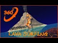 360 Video - Surfing Down A Volcano - VR 4K