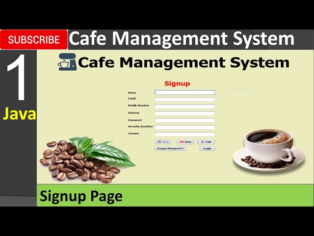 1. Cafe Management System in java - Signup Page (JFrame, Mysql Database, Netbeans IDE) class=