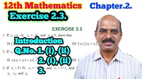 12th Exercise 2.3 Q.No.1. (i), (ii), 2. (i), (ii), 3 | Chapter 2 | 12th Mathematics |