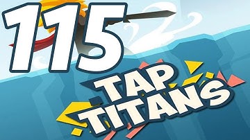 Tap Titans - Gameplay Walkthrough Part 115 - Prestige 16 (iOS, Android)