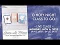 🔴 LIVE: Stampin' Up! O Holy Night Suite & Class to Go
