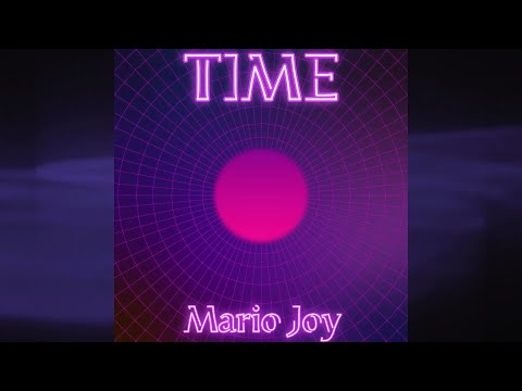 Mario Joy - Time | Official Audio