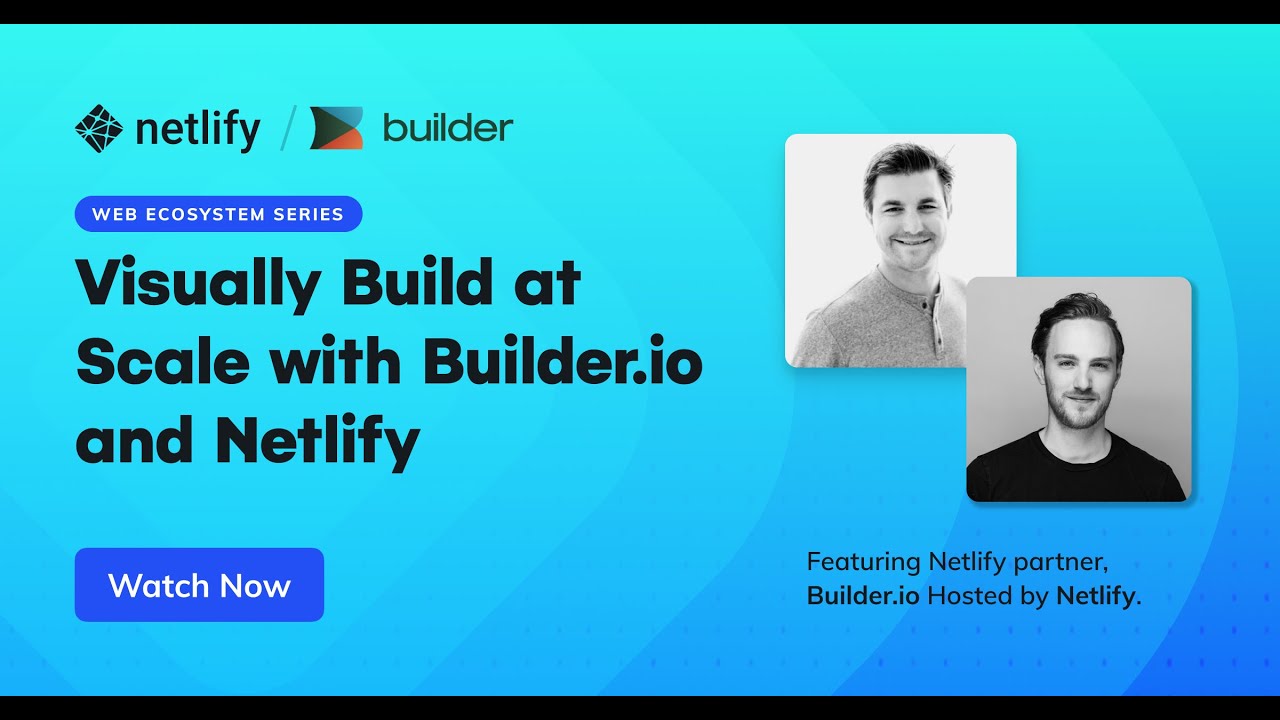 Visually Build at Scale with Builder.io and Netlify - YouTube