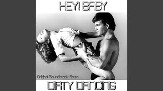 Video thumbnail of "Bruce Channel - Hey! Baby (From 'Dirty Dancing')"