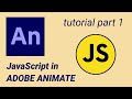 BASICS OF JAVASCRIPT IN ADOBE ANIMATE CC 2021 - TUTORIAL PART 01