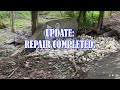 The collapsed culvert has been repaired  backfilled quick update