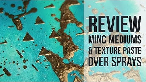 Testing 3 Minc Mediums (Ink, Spray & Paste) over 3 Popular Sprays to See How it Works!