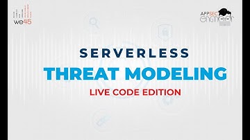 Live Code Session - Serverless Threat Modeling