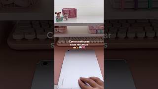 Dicas de como melhorar os resumos #tablet #estudos