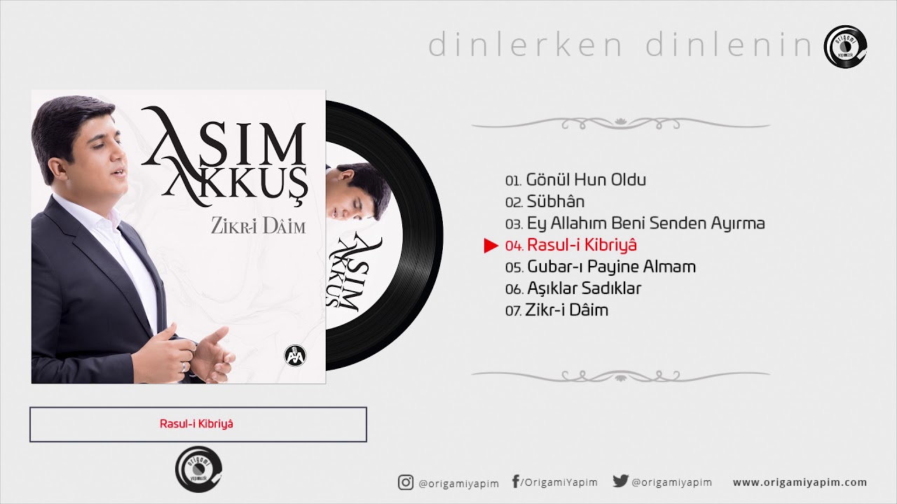 RASUL-İ KİBRİYÂ / ZİKR-İ DÂİM / ASIM AKKUŞ