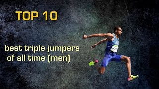 Top 10 triple jumpers of all time (men)