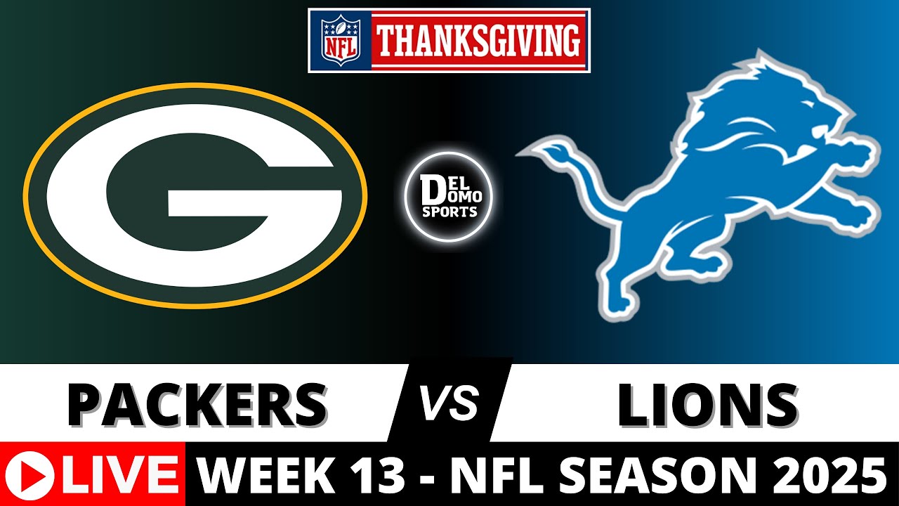 GREEN BAY PACKERS VS DETROIT LIONS 🏈 NFL Thanksgiving Games Score Week 13 | NOV 27, 2025