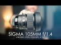 Sigma 105mm f/1.4 "Bokeh Master" | Unboxing, Initial Thoughts, & AF Test On Sony A7III, A7RIII & A9