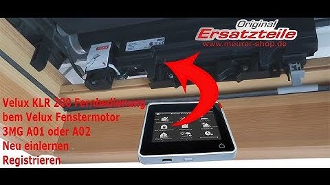 Velux Dachfenster Motor 3MG und KMX bei KLR 200 Fernbedienung Neu einlernen Reset durchführen