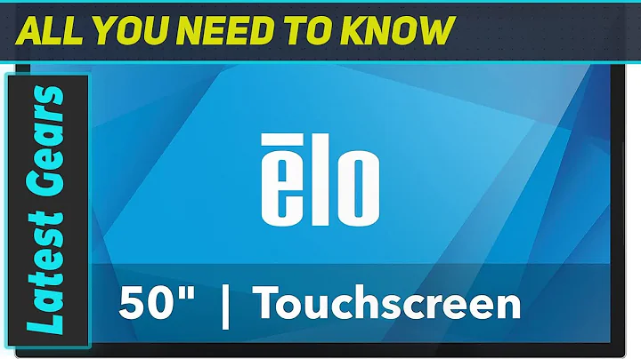 Elo 5053L 50" 4K Touchscreen Monitor - In-Depth Review