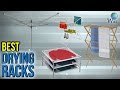 10 Best Drying Racks 2017 10 Best Drying Racks 2017