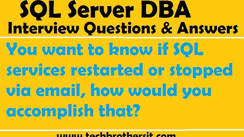 You want to know if SQL services restarted or stopped via email, how would you accomplish that