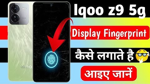iqoo z9 display fingerprint kaise lagaye | in display fingerprint lock kaise lagaen ||