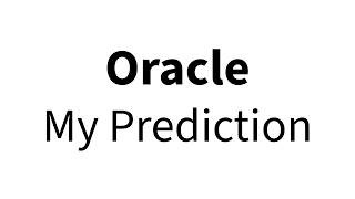 Is Oracle Stock a BUY? My Prediction for ORCL Stock