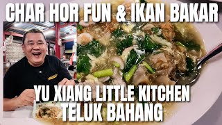 🍽️Exploring Local Delights at Yu Xiang Little Kitchen Teluk Bahang, Penang, great after a hike!