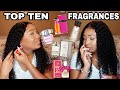 Destiny's TOP 10 FRAGRANCES & Perfumes to Smell Delicious ft. Scentbird