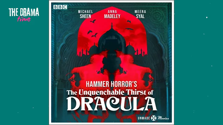 Hammer Horror's The Unquenchable Thirst of Dracula dir. Mark Gatiss | DRAMA TIME with BBC